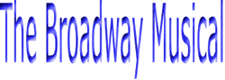 Broadway Musicals